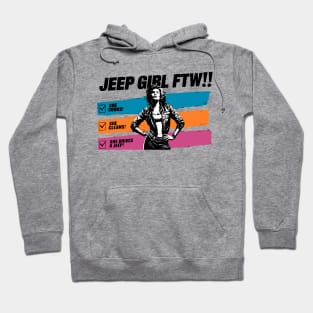 Jeep girl FTW! Hoodie